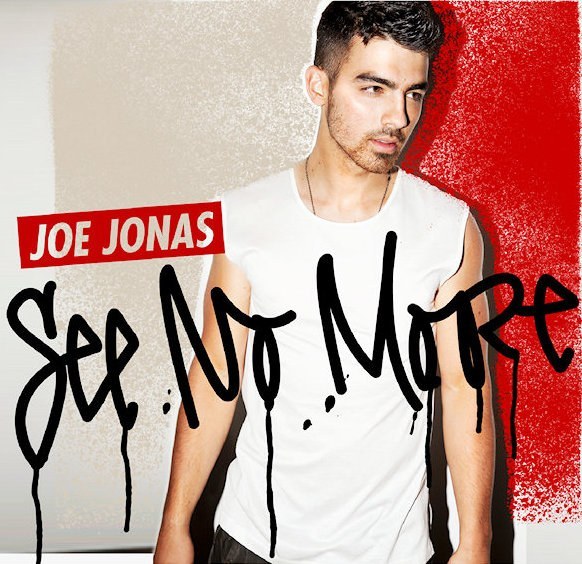 joe jonas-See No More